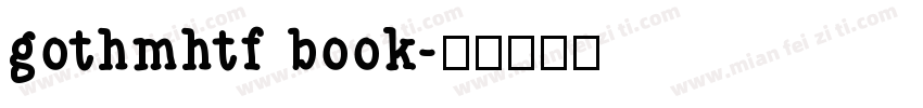 gothmhtf book字体转换